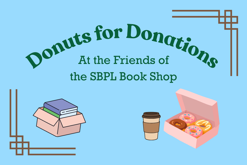 Donuts for Donations at the Friends of the SBPL Book Shop
