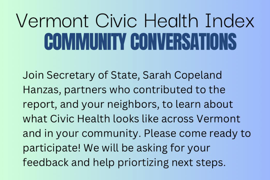 Vermont Civic Health Index Community Conversations