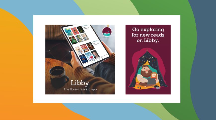 Go exploring for new reads on Libby