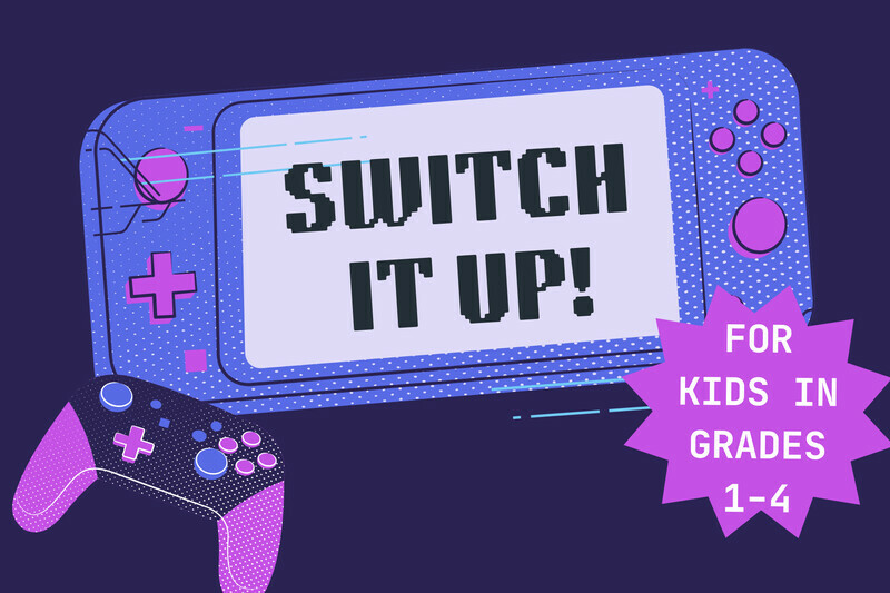 Switch It Up!