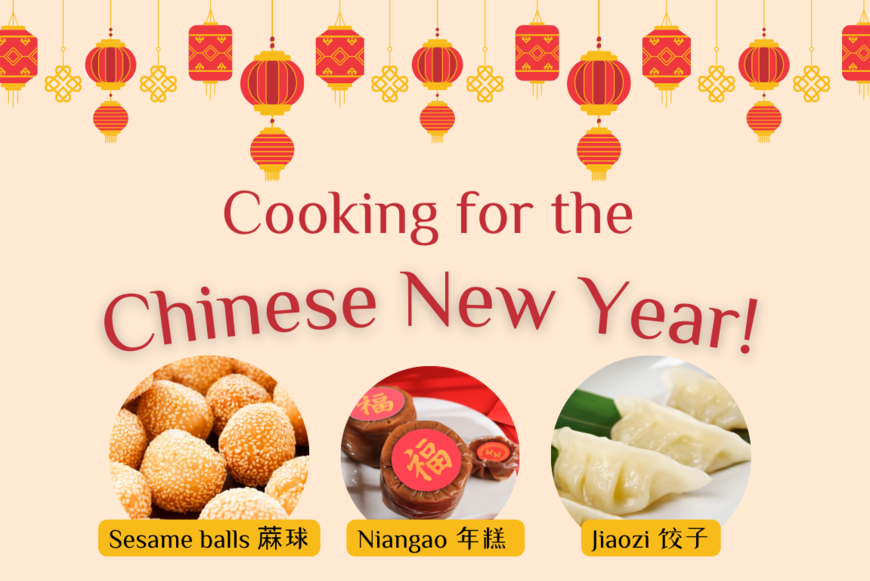 Color photos of 3 Chinese treates: deep fried sesame balls, niangao (New Year cake), and jiaozi dumplings. decorative Chinese lanterns in red and gold and the text 