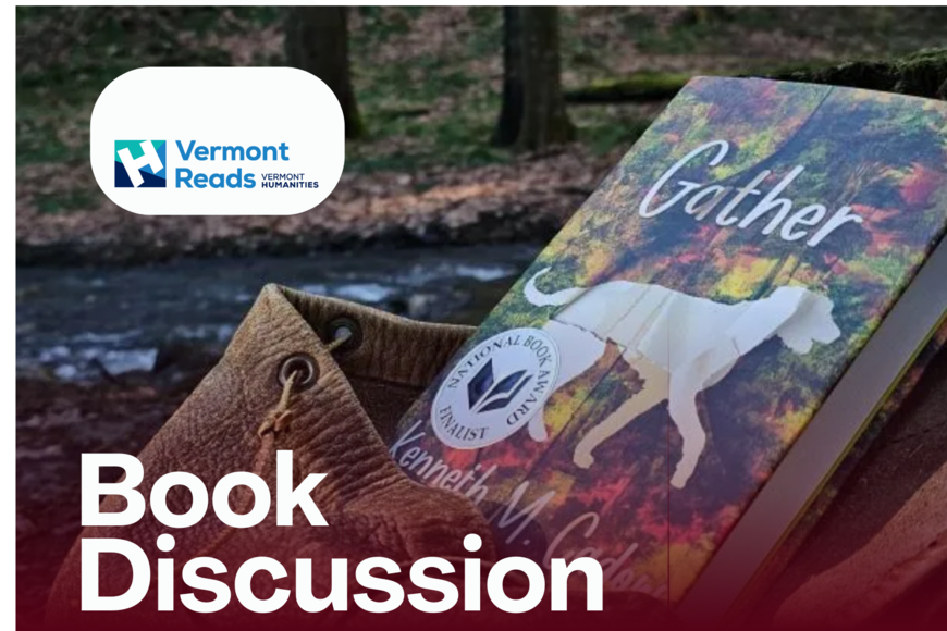 Book showing out the top of a knapsack with a stream and woods behinds it. The words Book Discussion in the foreground and the VT Humanities logo