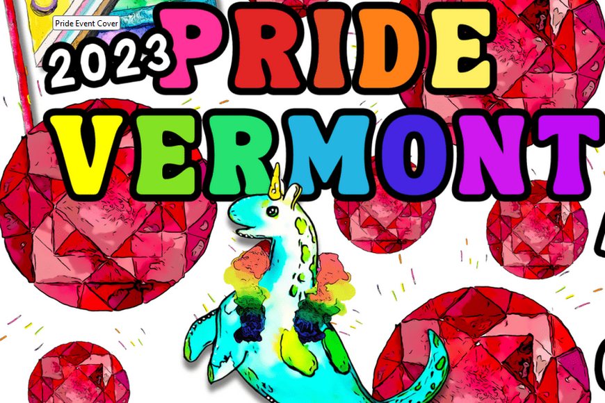 Pride Vermont in rainbow colors in front of red orbs and a unicorn balloon