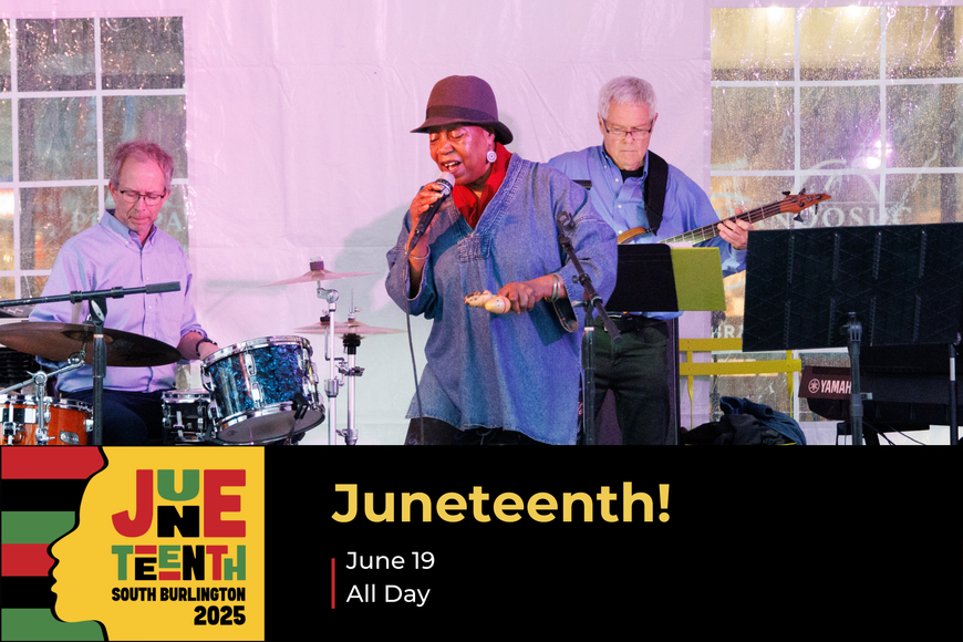 Juneteenth South Burlington 2025
