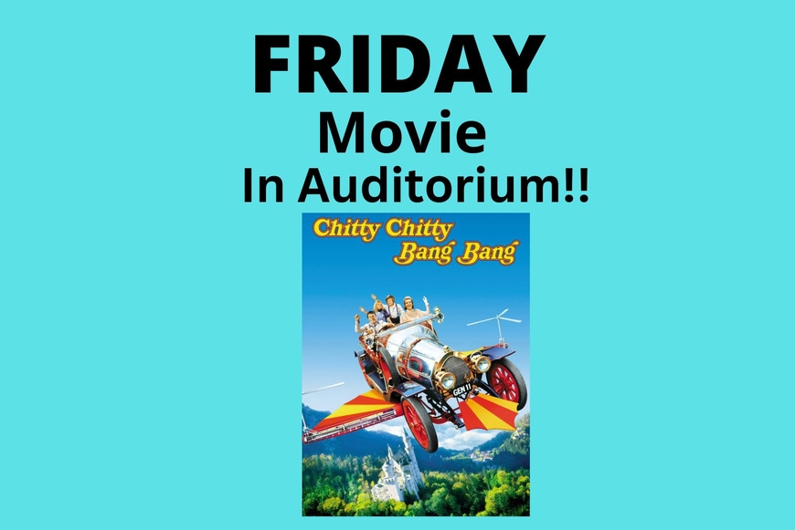 Friday movie Chitty Chitty Bang Bang